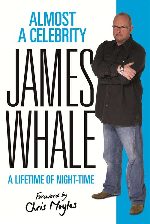 Book cover of Almost a Celebrity: A Lifetime of Night-Time