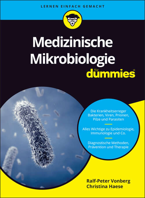 Book cover of Medizinische Mikrobiologie für Dummies (Für Dummies)