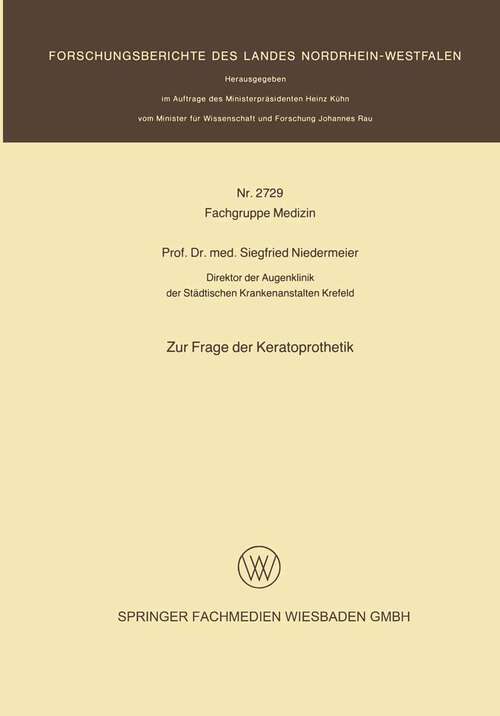 Book cover of Zur Frage der Keratoprothetik (1978) (Forschungsberichte des Landes Nordrhein-Westfalen #2729)