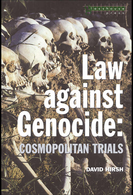 Book cover of Law Against Genocide: Cosmopolitan Trials