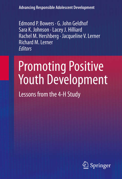 Book cover of Promoting Positive Youth Development: Lessons from the 4-H Study (2015) (Advancing Responsible Adolescent Development)