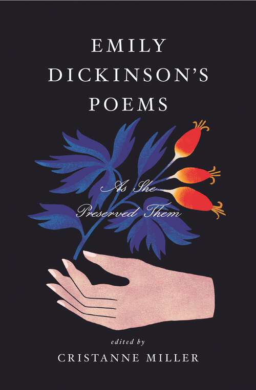 Book cover of Emily Dickinson’s Poems: As She Preserved Them