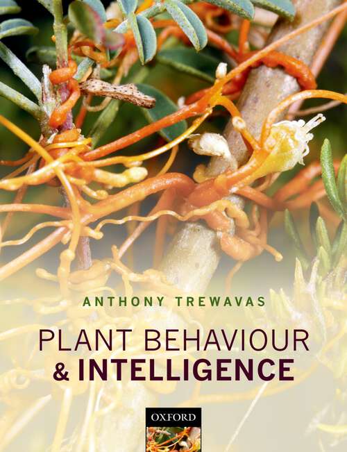 Book cover of Plant Behaviour and Intelligence