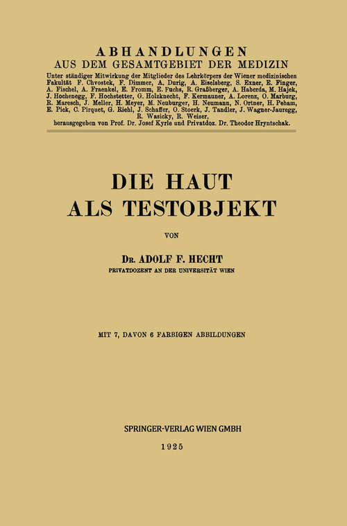 Book cover of Die Haut als Testobjekt (1) (Abhandlungen aus dem Gesamtgebiet der Medizin #11)