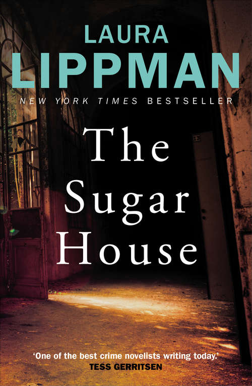 Book cover of The Sugar House: A Tess Monaghan Mystery (Main) (Tess Monaghan #5)