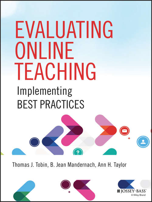 Book cover of Evaluating Online Teaching: Implementing Best Practices