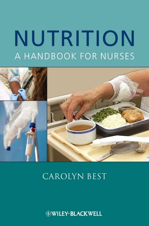 Book cover of Nutrition: A Handbook for Nurses (Wiley Series in Nursing #22)
