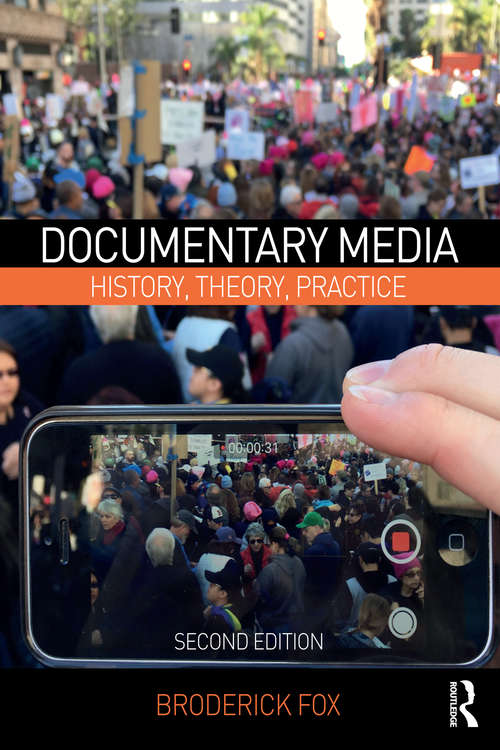 Book cover of Documentary Media: History, Theory, Practice (2)