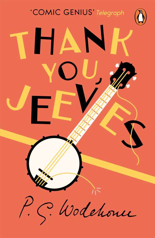 Book cover of Thank You, Jeeves: (Jeeves & Wooster) (Jeeves & Wooster #5)