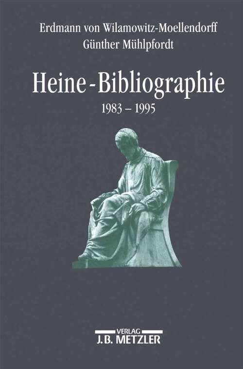 Book cover of Heine-Bibliographie 1983-1995 (1. Aufl. 1998)