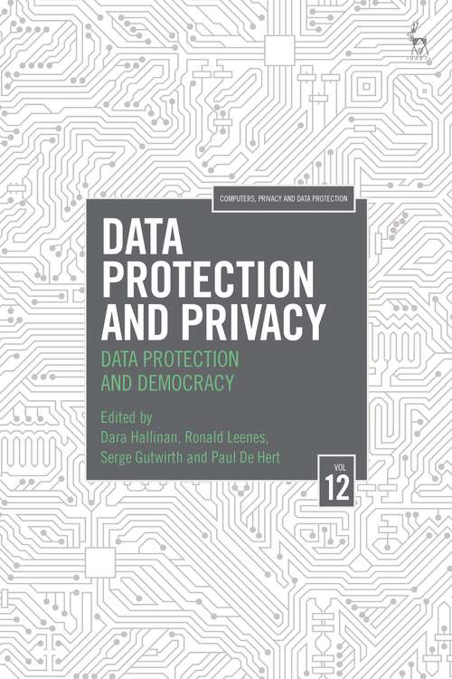 Book cover of Data Protection and Privacy: Data Protection and Democracy (Computers, Privacy and Data Protection)