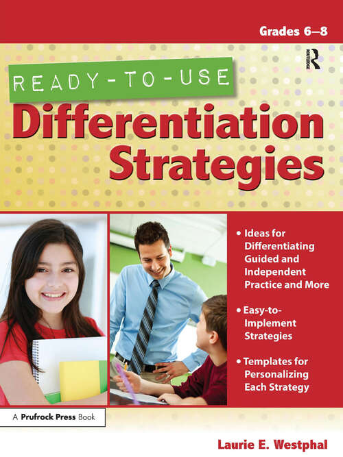 Book cover of Ready-to-Use Differentiation Strategies: Grades 6-8