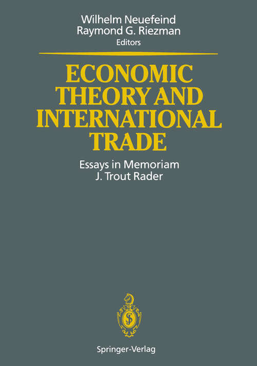 Book cover of Economic Theory and International Trade: Essays in Memoriam J. Trout Rader (1992)