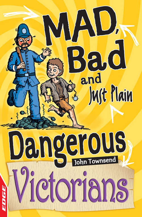 Book cover of Victorians (EDGE: Mad, Bad and Just Plain Dangerous #3)