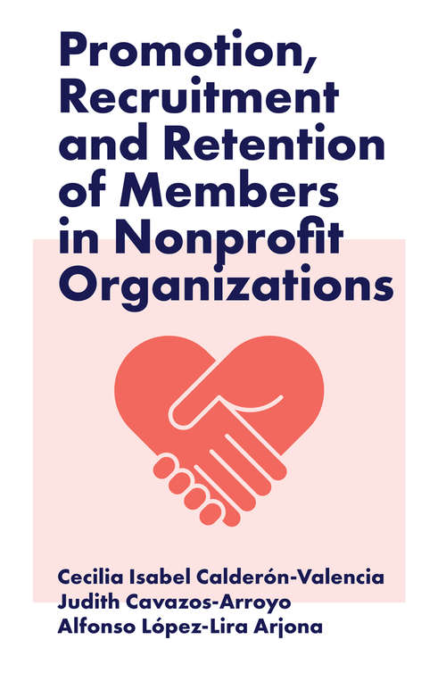 Book cover of Promotion, Recruitment and Retention of Members in Nonprofit Organizations