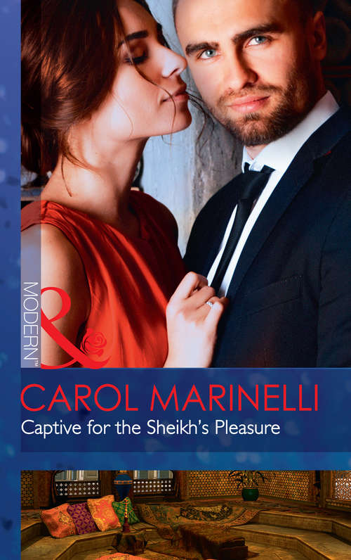 Book cover of Captive For The Sheikh's Pleasure: A Christmas Bride For The King (rulers Of The Desert, Book 2) / Captive For The Sheikh's Pleasure (ruthless Royal Sheikhs, Book 1) (ePub edition) (Ruthless Royal Sheikhs #1)