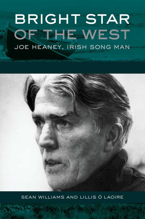 Book cover of Bright Star of the West: Joe Heaney, Irish Song Man (American Musicspheres)