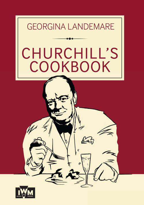 Book cover of Churchill's Cookbook