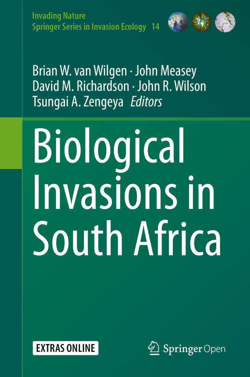 Book cover of Biological Invasions in South Africa (1st ed. 2020) (Invading Nature - Springer Series in Invasion Ecology #14)