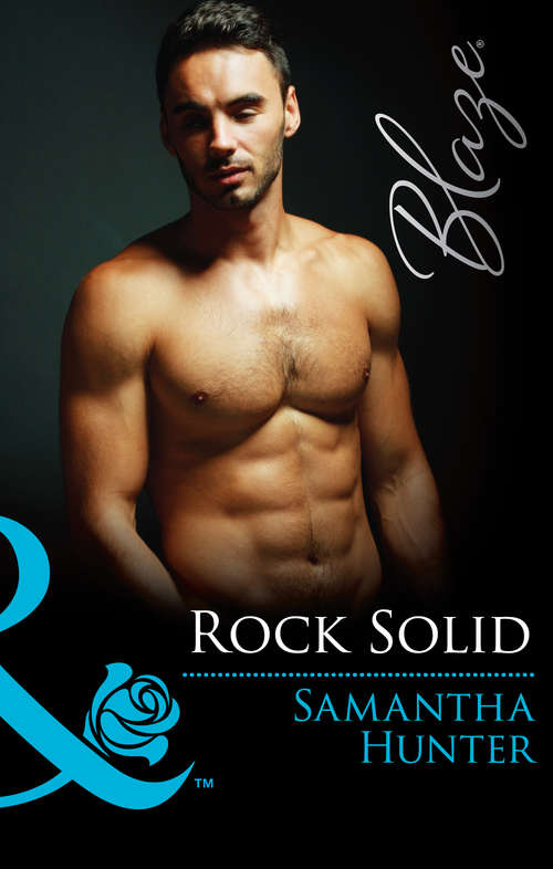 Book cover of Rock Solid: A Seal's Secret The Perfect Indulgence Rock Solid Let Them Talk (ePub First edition) (Mills And Boon Blaze Ser.)