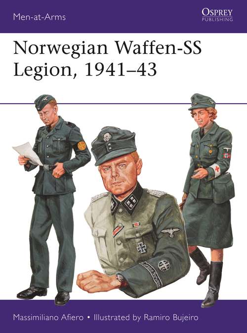 Book cover of Norwegian Waffen-SS Legion, 1941–43 (Men-at-Arms #524)