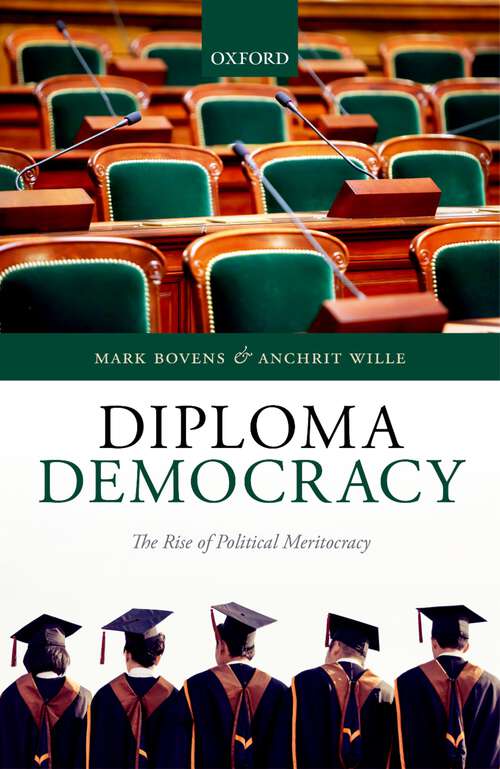 Book cover of Diploma Democracy: The Rise of Political Meritocracy