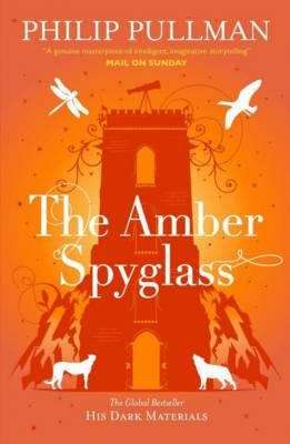 Book cover of His Dark Materials, Book 3: The Amber Spyglass (PDF)