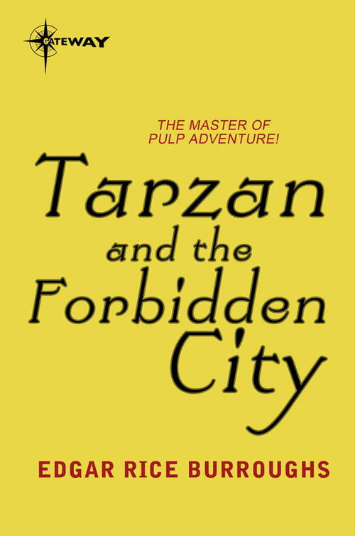 Book cover of Tarzan and the Forbidden City: Large Print (TARZAN #21)