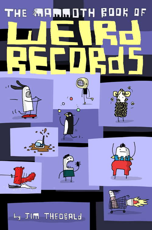 Book cover of The Mammoth Book Of Weird Records (Mammoth Books)