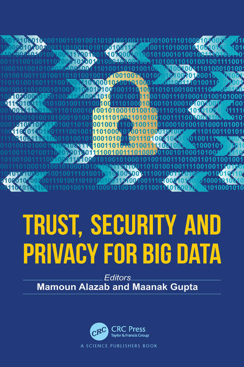 Book cover of Trust, Security and Privacy for Big Data