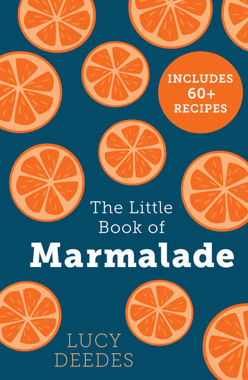 Book cover of The Little Book of Marmalade (ePub edition)