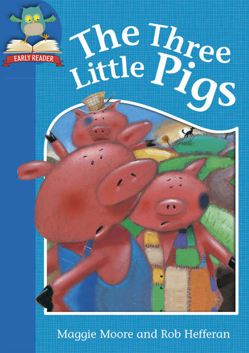 Book cover of The Three Little Pigs (Must Know Stories: Level 1)