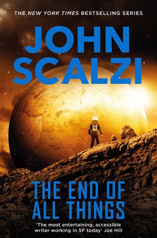Book cover of The End of All Things (The Old Man’s War series #6)