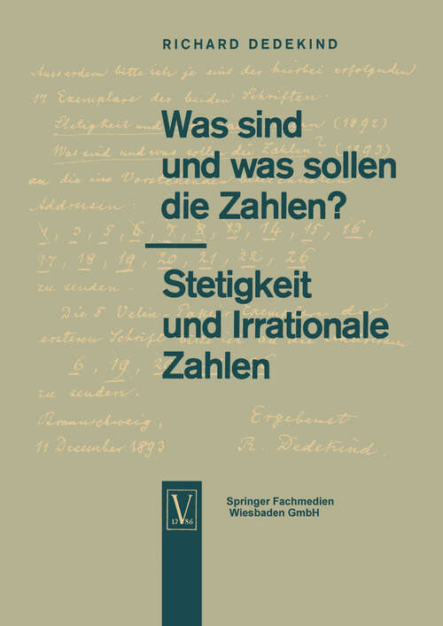 Book cover of Was sind und was sollen die Zahlen?. Stetigkeit und Irrationale Zahlen (10. Aufl. 1965)
