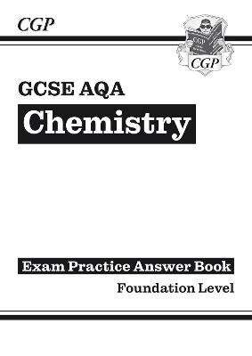 Book cover of GCSE Chemistry AQA Answers (for Exam Practice Workbook)