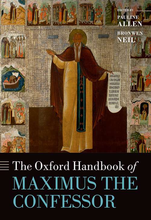 Book cover of The Oxford Handbook of Maximus the Confessor (Oxford Handbooks)