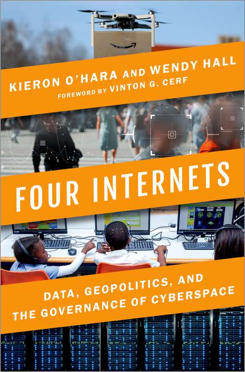 Book cover of Four Internets: Data, Geopolitics, and the Governance of Cyberspace