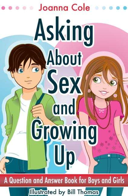 Book cover of Asking About Sex And Growing Up: A Question And Answer Book For Kids (PDF)