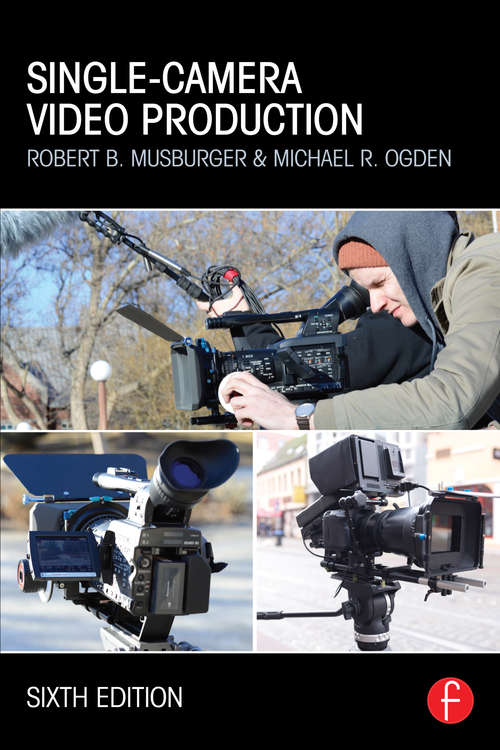 Book cover of Single-Camera Video Production (6)