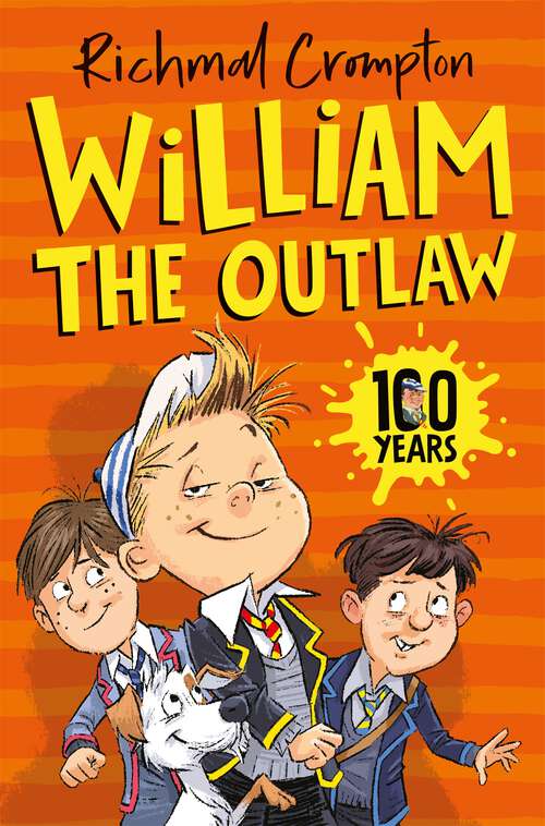 Book cover of William the Outlaw (Just William series #8)