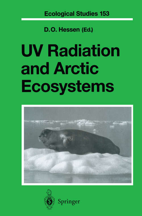 Book cover of UV Radiation and Arctic Ecosystems (2002) (Ecological Studies #153)