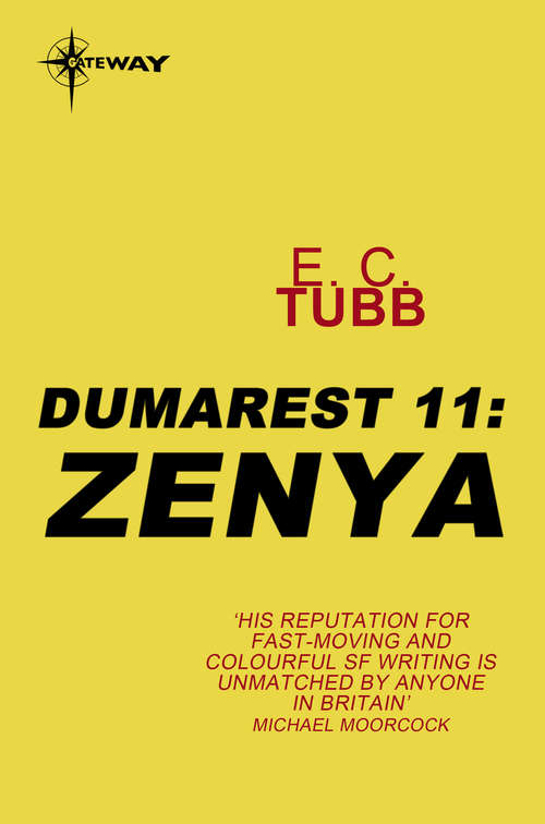Book cover of Zenya: The Dumarest Saga Book 11 (DUMAREST SAGA #11)