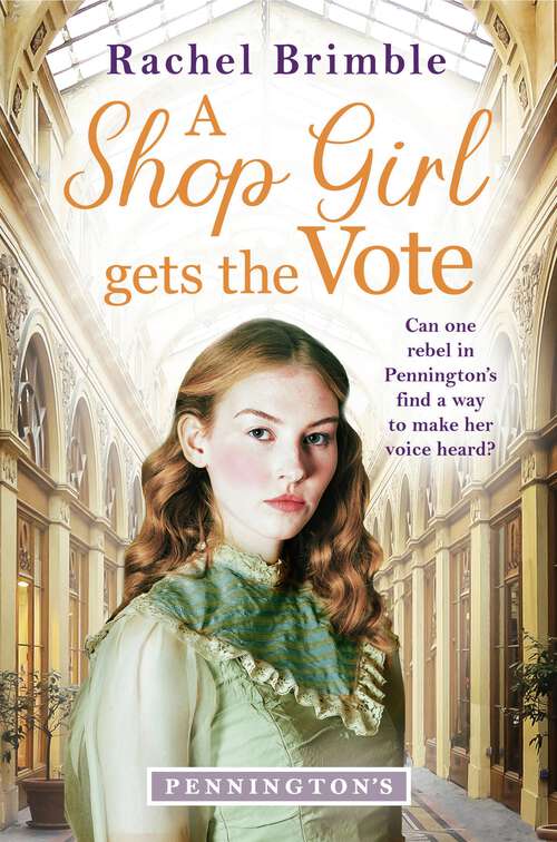 Book cover of A Shop Girl Gets the Vote (Pennington's #2)