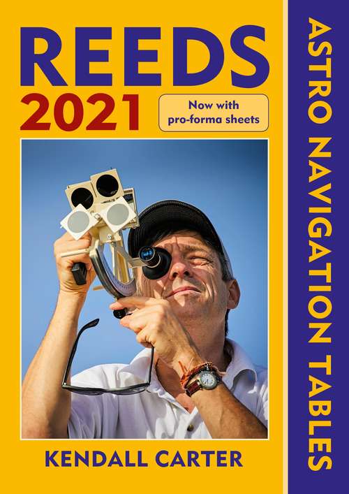 Book cover of Reeds Astro Navigation Tables 2021