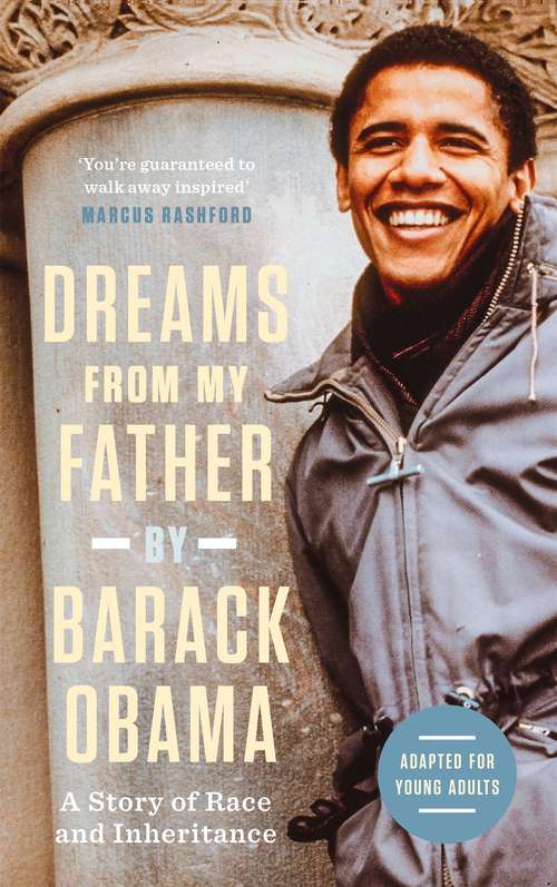 Book cover of Dreams from My Father: A Story of Race and Inheritance (Canons Ser. #54)