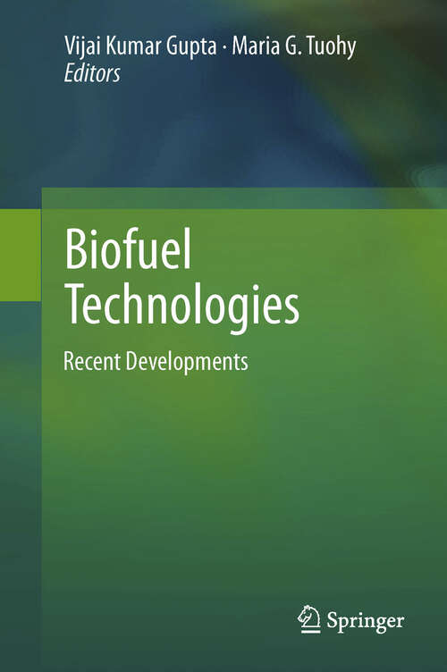 Book cover of Biofuel Technologies: Recent Developments (2013)