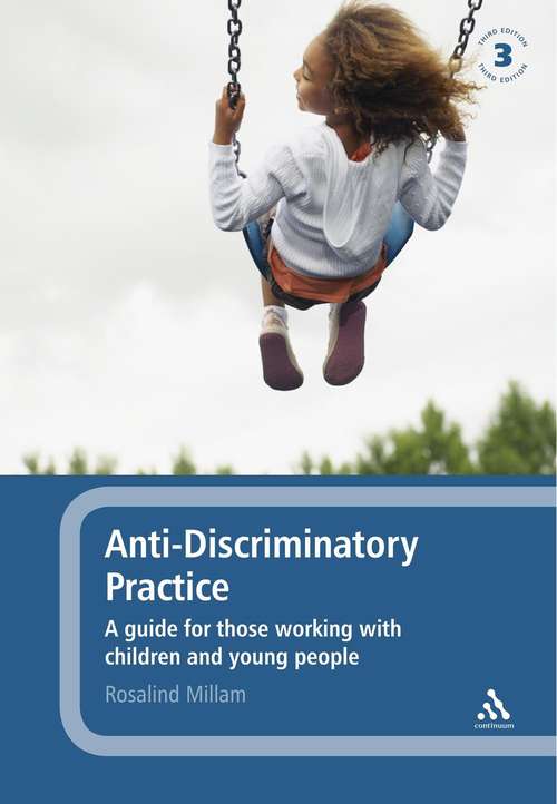 Book cover of Anti-Discriminatory Practice: A Guide for Those Working with Children and Young People (PDF)