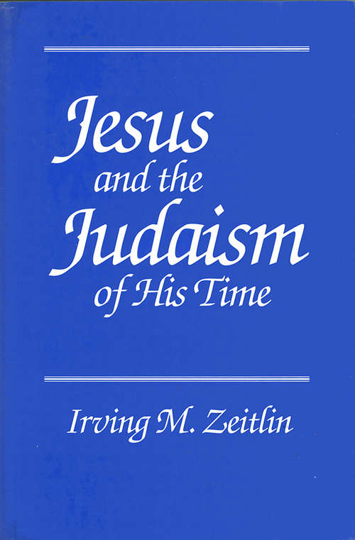 Book cover of Jesus and the Judaism of His Time