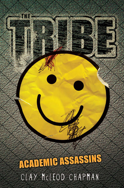 Book cover of The Tribe: Academic Assassins (A\tribe Novel Ser. #3)