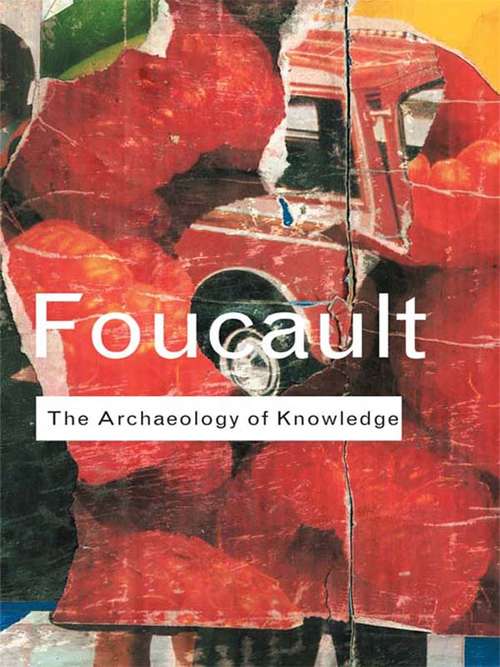 Book cover of Archaeology of Knowledge